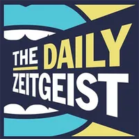 The Daily Zeitgeist