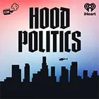 Hood Politics